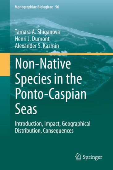 Non-Native Species in the Ponto-Caspian Seas