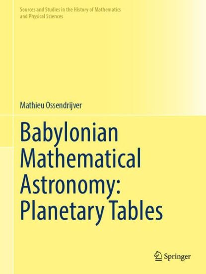 Babylonian Mathematical Astronomy: Planetary Tables