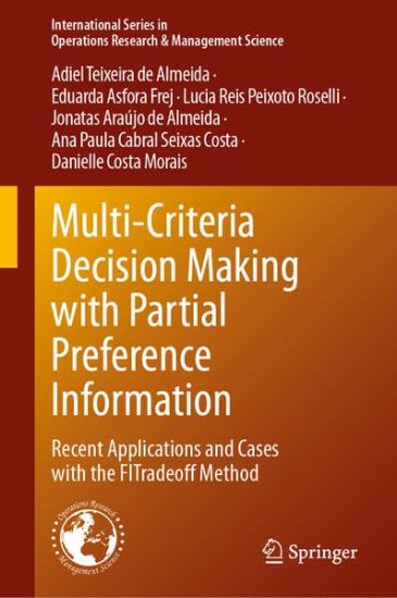 Multi-Criteria Decision Making with Partial Preference Information