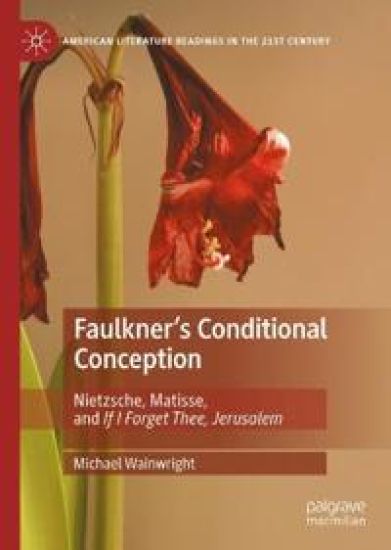 Faulkner's Conditional Conception