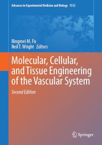 Molecular, Cellular, and Tissue Engineering of the Vascular System