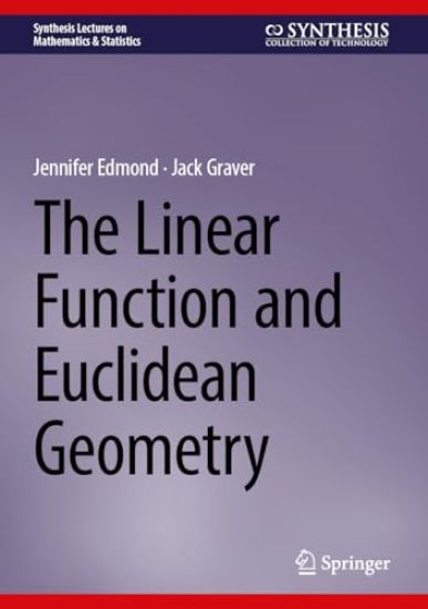 The Linear Function and Euclidean Geometry