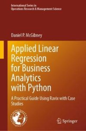 Applied Linear Regression for Business Analytics with Python