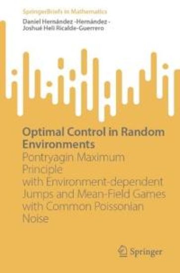 Optimal Control in Random Environments