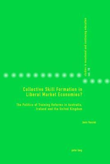 Collective Skill Formation in Liberal Market Economies?