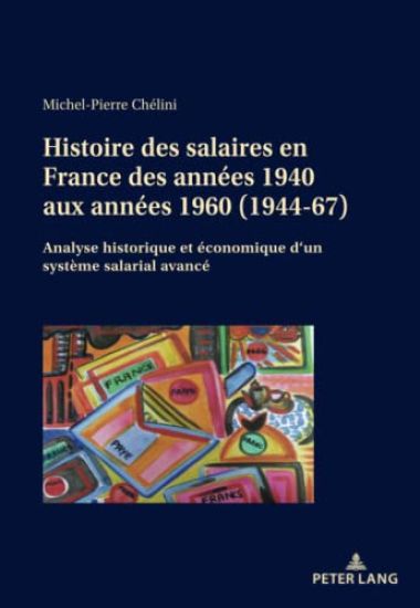 Histoire Des Salaires En France Des Années 1940 Aux Années 1960 (1944-67)