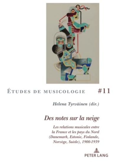 Kansikuva: Des Notes Sur La Neige