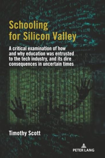 Schooling for Silicon Valley