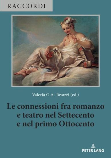 Le connessioni fra romanzo e teatro nel Settecento e nel primo Ottocento
