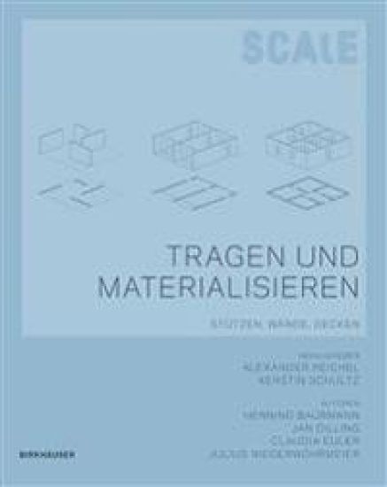 Tragen und Materialisieren