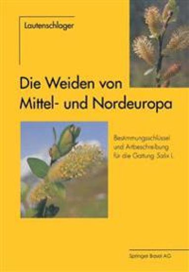 Die Weiden von Mittel- und Nordeuropa