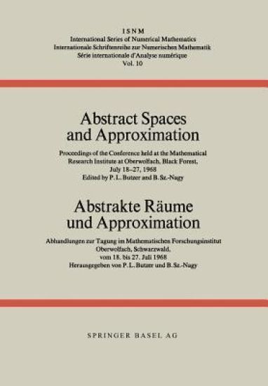 Abstract Spaces and Approximation / Abstrakte Räume und Approximation