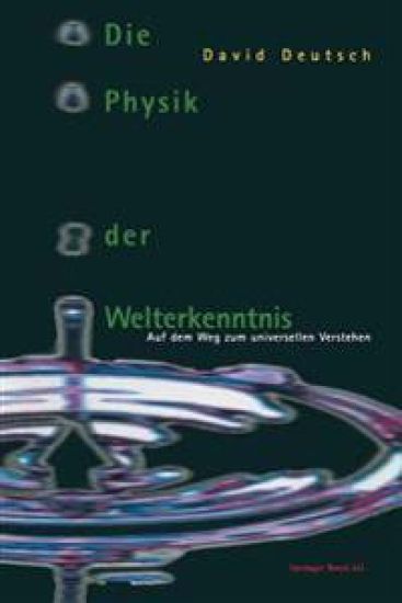 Die Physik der Welterkenntnis