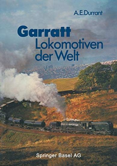 Garratt-Lokomotiven der Welt
