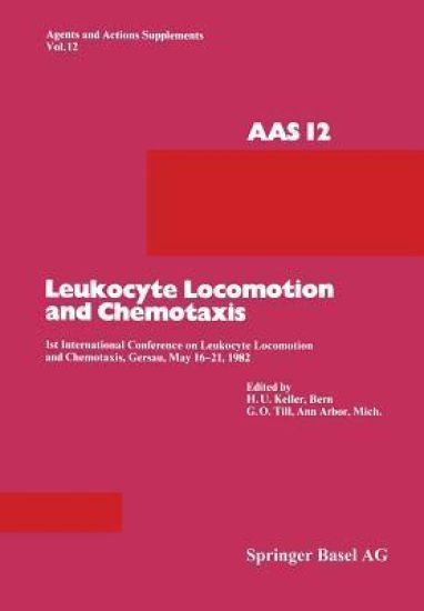 Leukocyte Locomotion and Chemotaxis
