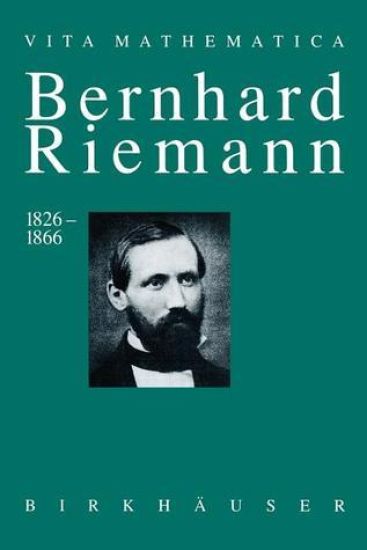 Bernhard Riemann 1826–1866