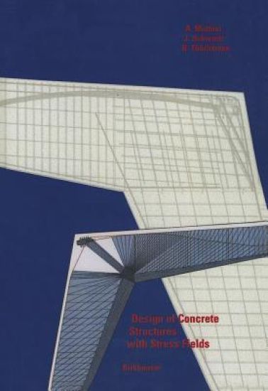Design of Concrete Structures with Stress Fields