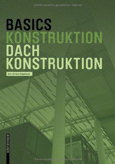 Basics Dachkonstruktion