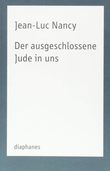 Der ausgeschlossene Jude in uns