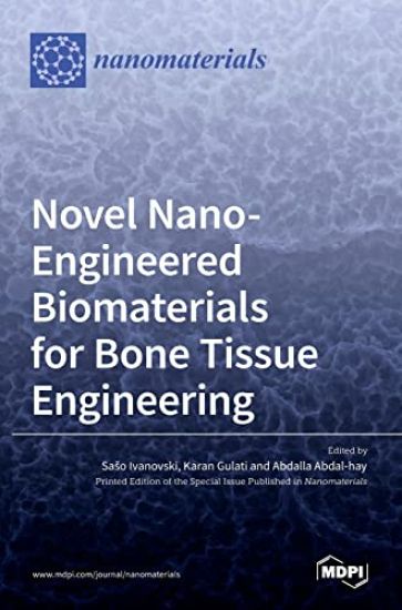 Novel Nano-Engineered Biomaterials for Bone Tissue Engineering