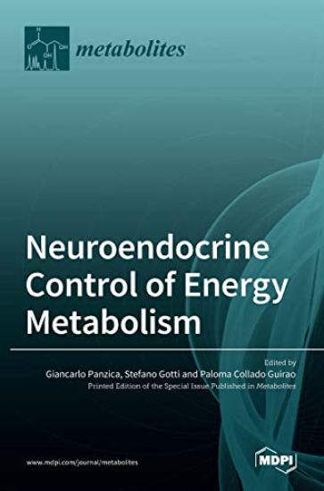 Neuroendocrine Control of Energy Metabolism