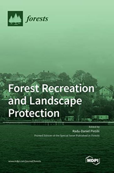 Forest Recreation and Landscape Protection