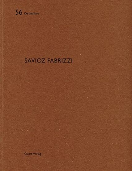 Savioz Fabrizzi: De aedibus