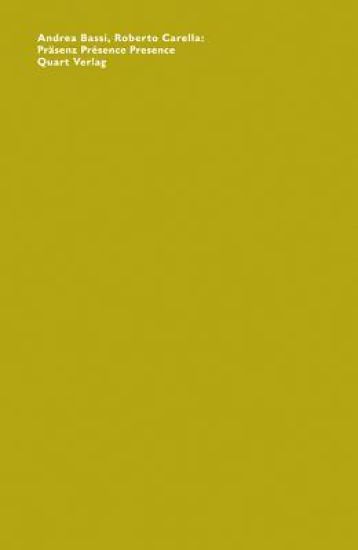 Präsenz Présence Presence