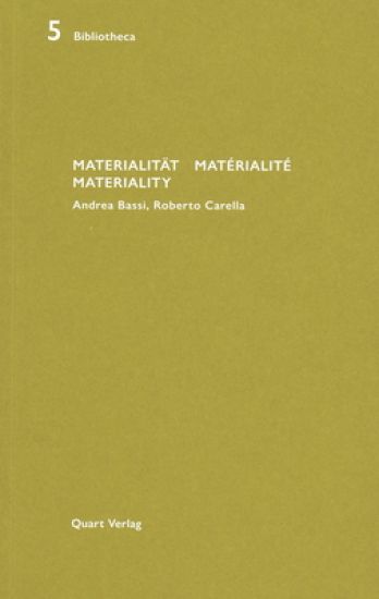 Materialität/Matérialité/Materiality