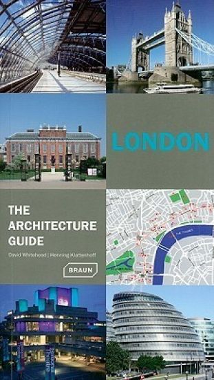 London - The Architecture Guide