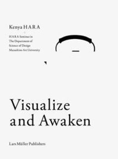 Visualize and Awaken