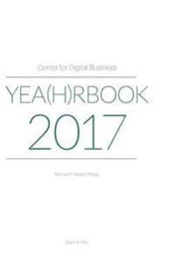 Center for Digital Business Yea(h)rbook 2017