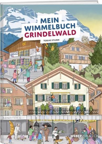 Mein Wimmelbuch Grindelwald