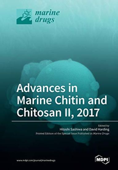 Advances in Marine Chitin and Chitosan II, 2017