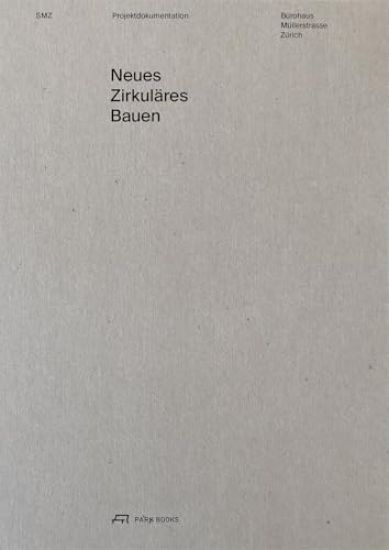 Neues Zirkuläres Bauen