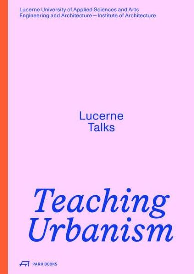 Kansikuva: Teaching Urbanism