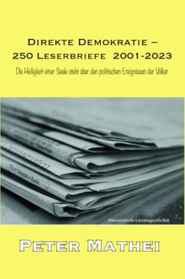 Direkte Demokratie - 250 Leserbriefe 2001-2023