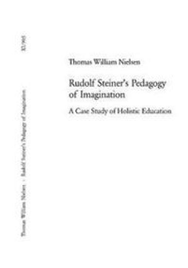Rudolf Steiner's Pedagogy of Imagination