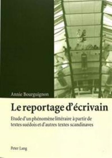 Le Reportage d'Écrivain