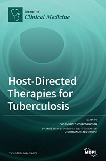 Host-Directed Therapies for Tuberculosis