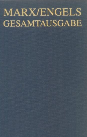 Karl Marx / Friedrich Engels: Briefwechsel, April 1856 Bis Dezember 1857