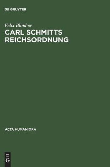 Carl Schmitts Reichsordnung