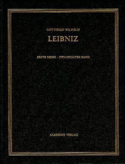 Gottfried Wilhelm Leibniz. Sämtliche Schriften und Briefe, BAND 20, Juni 1701-März 1702