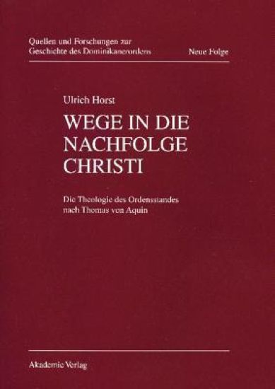 Wege in die Nachfolge Christi