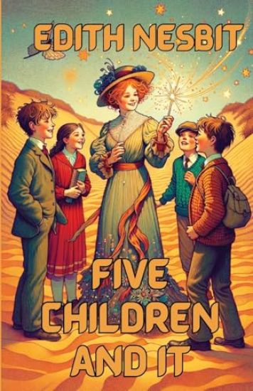 Five Children And It(Illustrated)