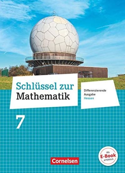 Schlüssel zur Mathematik 7. Schuljahr - Differenzierende Ausgabe Hessen - Schülerbuch