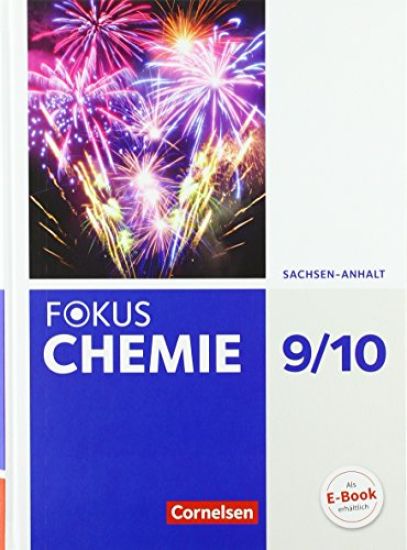 Fokus Chemie 9./10. Schuljahr - Sachsen-Anhalt - Schülerbuch