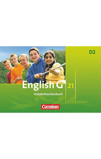 English G 21. Ausgabe D 2. Vokabeltaschenbuch