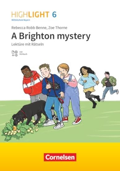 Highlight 6. Jahrgangsstufe - Mittelschule Bayern - Lektüre - A Brighton mystery