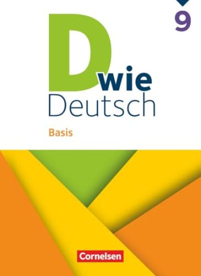 D wie Deutsch 9. Schuljahr - Basis - Ausgabe 2023 - Schulbuch
